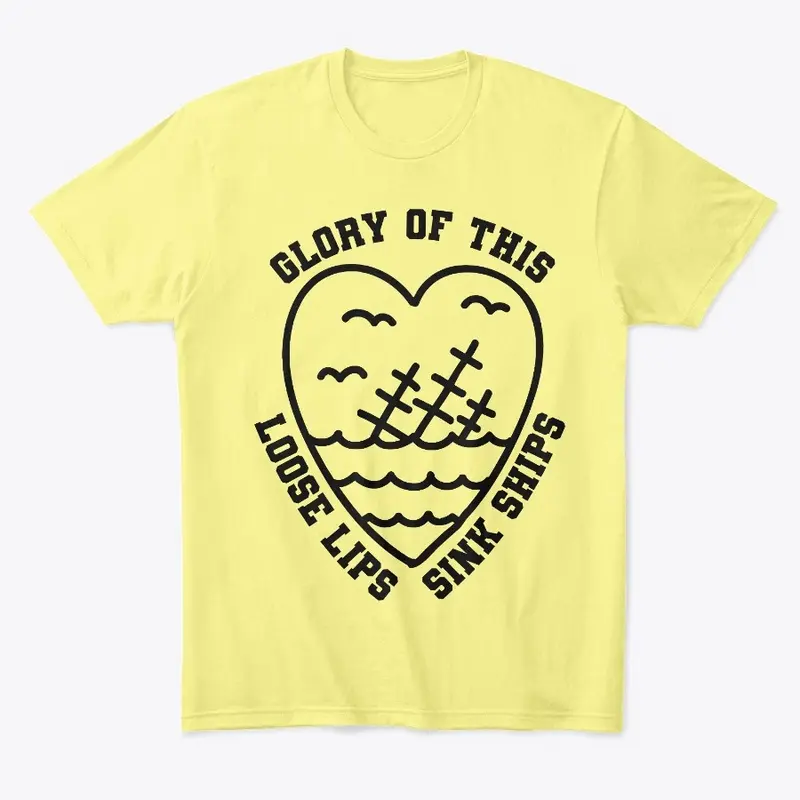 Glory of This | Loose Lips [Black Print]